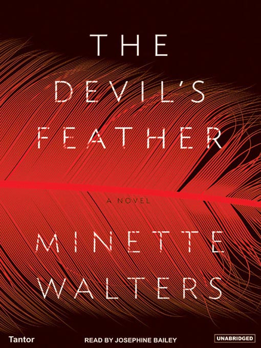 Title details for The Devil's Feather by Minette Walters - Available